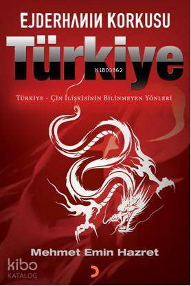 Ejderhanın Korkusu Türkiye - Mehmet Emin Hazret