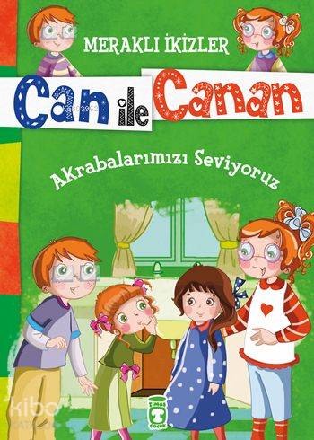 Akrabalarımızı Seviyoruz (7+ Yaş) - Nefise Atçakarlar