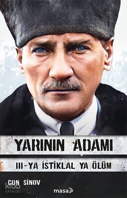 Yarının Adamı 3 - Ya İstiklal Ya Ölüm