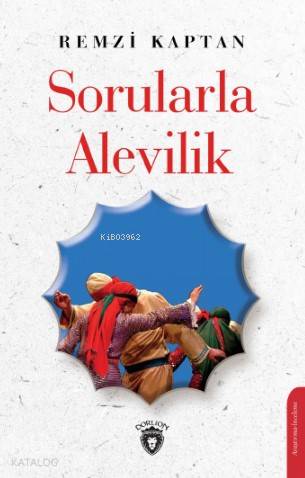Sorularla Alevilik - Remzi Kaptan