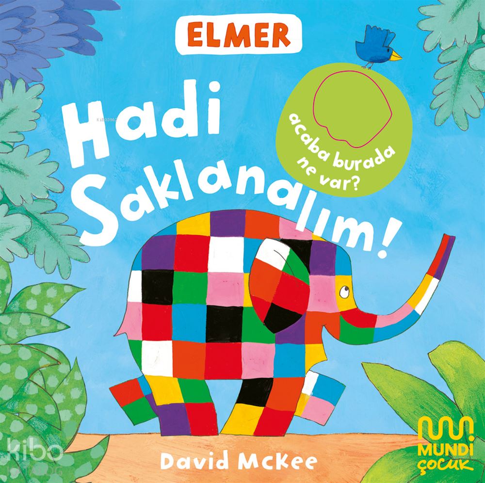 ELMER - HADİ SAKLANALIM !