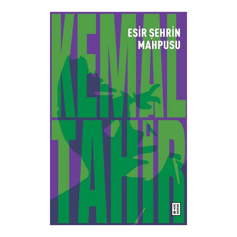 ESİR ŞEHRİN MAHPUSU