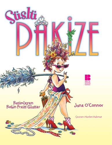 Süslü Pakize - Jane O'Connor