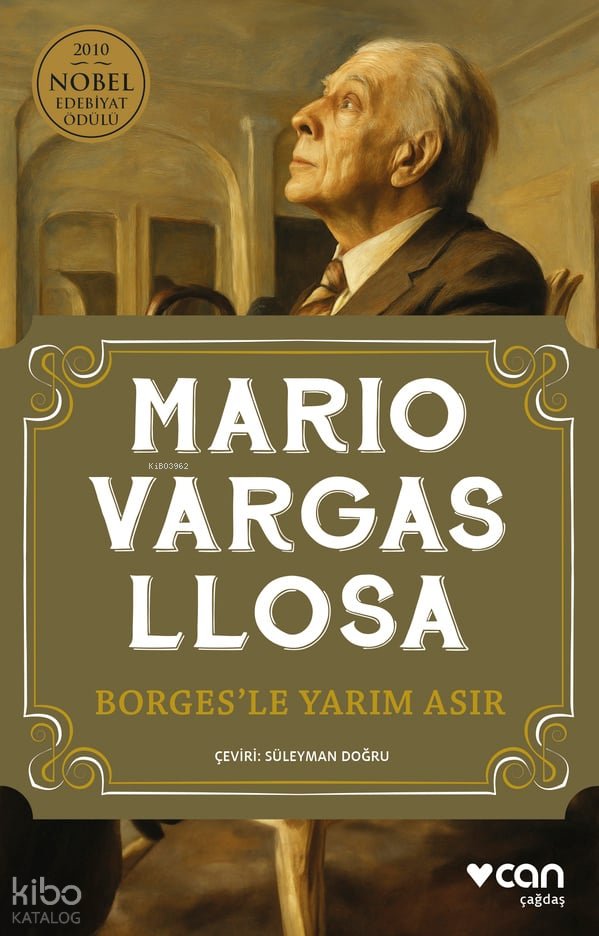 Borges’le Yarım Asır - Mario Vargas Llosa