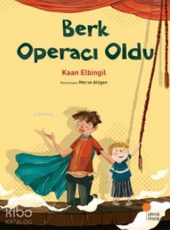 Berk Operacı Oldu