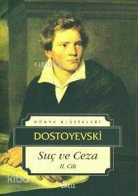 Suç ve Ceza II - Fyodor Mihayloviç Dostoyevski