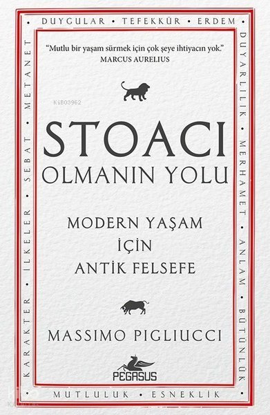 Stoacı Olmanın Yolu