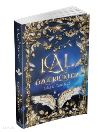 Lal Özgürlükler (Ciltsiz) - Dilek Tarıncı