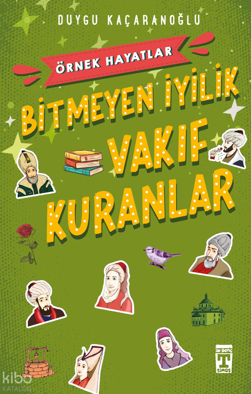 Örnek Hayatlar - Bitmeyen İyilik Vakıf Kuranlar