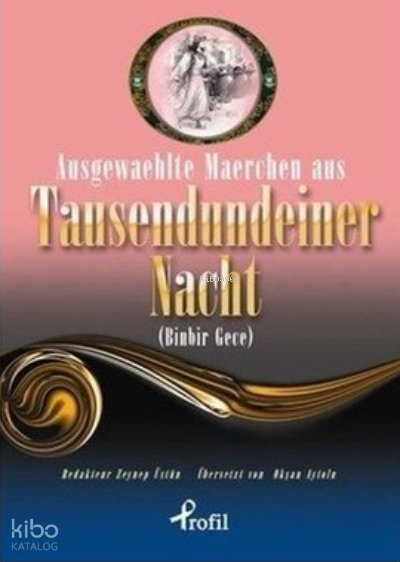 Ausegwaehlte Tausen Dundeıner Nacht - Zeynep Üstün