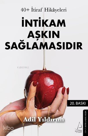 40+ İtiraf Hikayeleri - Adil Yıldırım