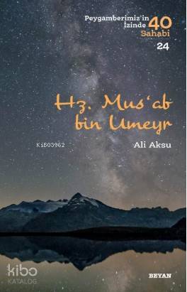 Hz. Mus'ab bin Umeyr