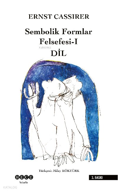 Sembolik Formlar Felsefesi - 1 Dil