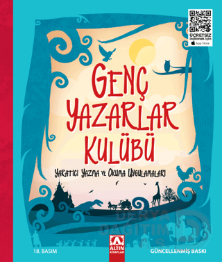 GENÇ YAZARLAR KULÜBÜ : YARATICI YAZMA VE O