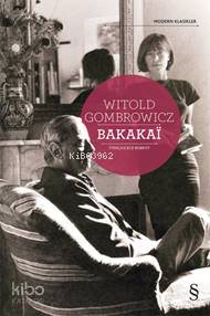Bakakai - Witold Gombrowicz