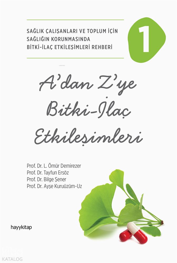 A DAN Z YE BİTKİ İLAÇ ETKİLEŞİMLERİ - 1