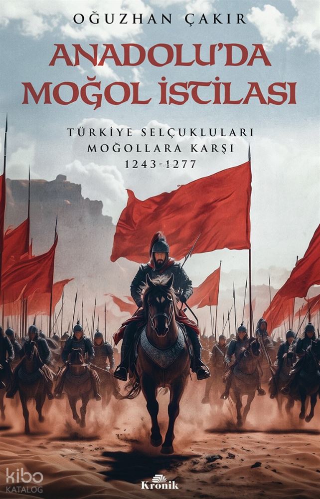 ANADOLUDA MOĞOL İSTİLASI