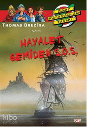 Hayalet Gemiden Sos
