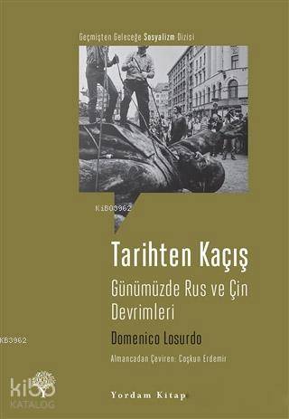 Tarihten Kaçış