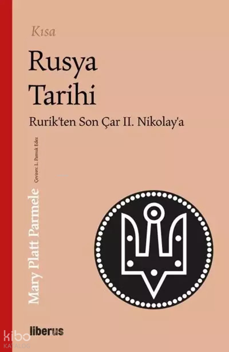 Kısa Rusya Tarihi - Mary Platt Parmele