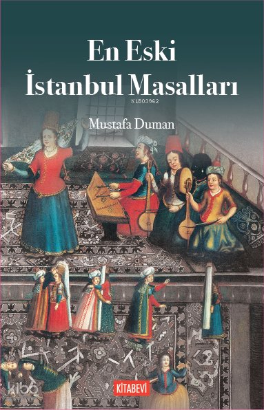 En Eski İstanbul Masalları