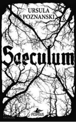 Saeculum - Ursula Poznanski