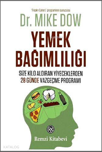 Yemek Bağımlılığı