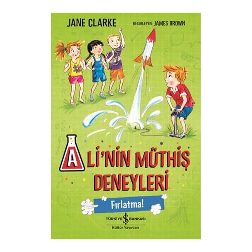 ALİNİN MÜTHİŞ DENEYLERİ - FIRLATMA