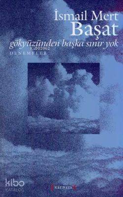 Gökyüzünden Başka Sınır Yok