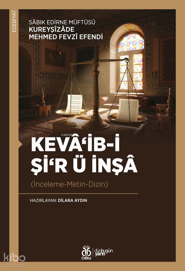 Kevâ‘ib-i Şi‘r ü İnşâ - Mehmed Fevzi Efendi