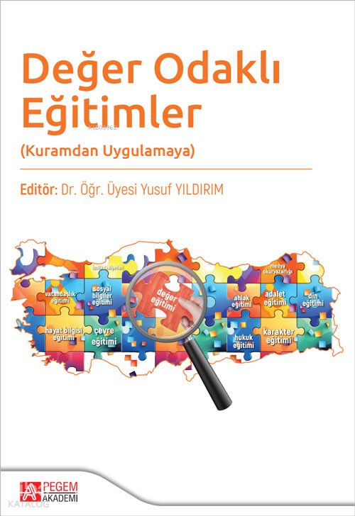 Değer Odaklı Eğitimler(Kuramdan Uygulamaya) - Yusuf Yıldırım