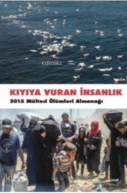 Kıyıya Vuran İnsanlık - Kolektif 