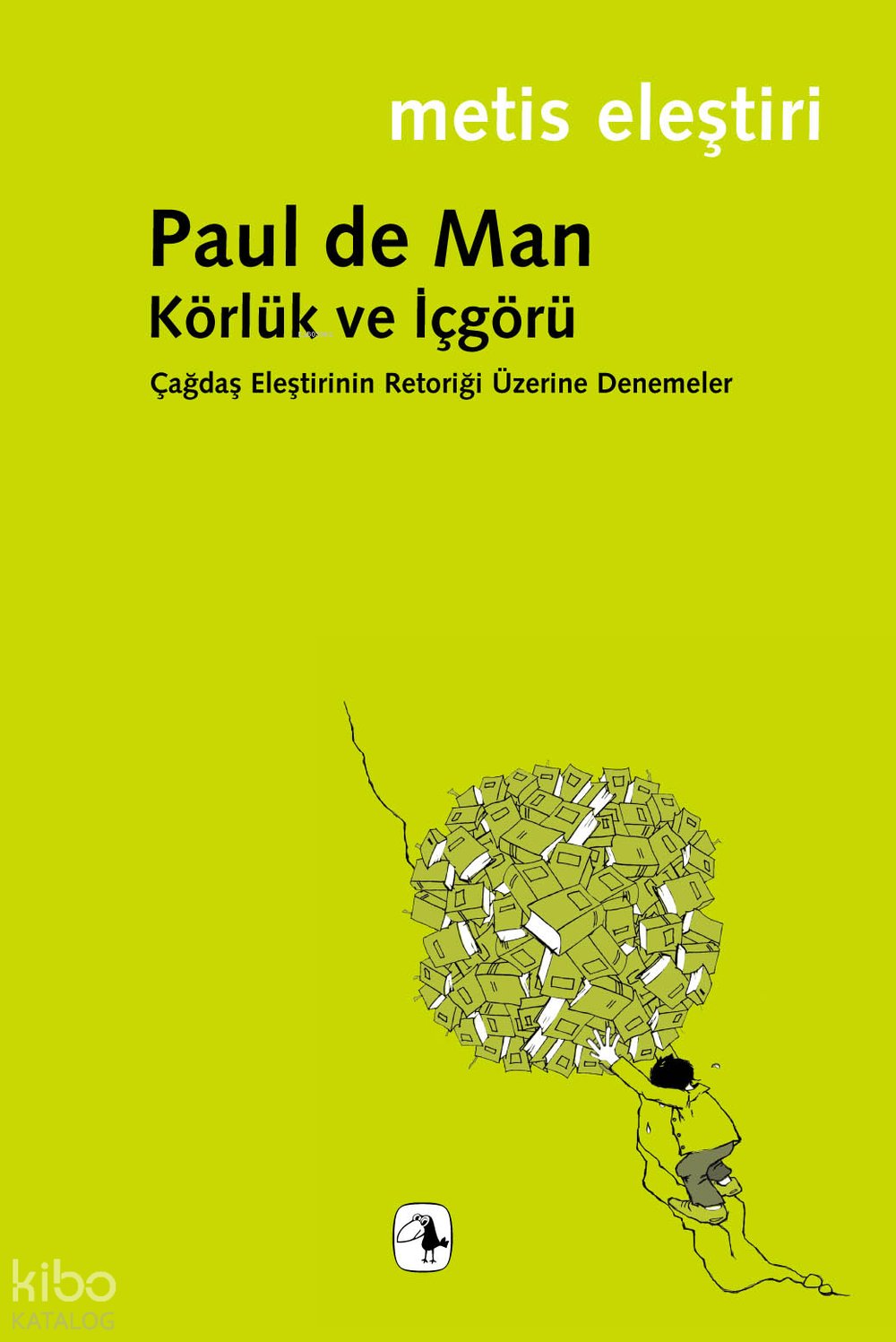 Körlük ve İçgörü - Paul De Man