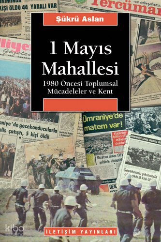 1 Mayıs Mahallesi - Şükrü Aslan