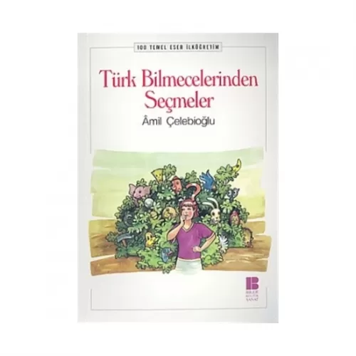 Türk Bilmecelerinden Seçmeler