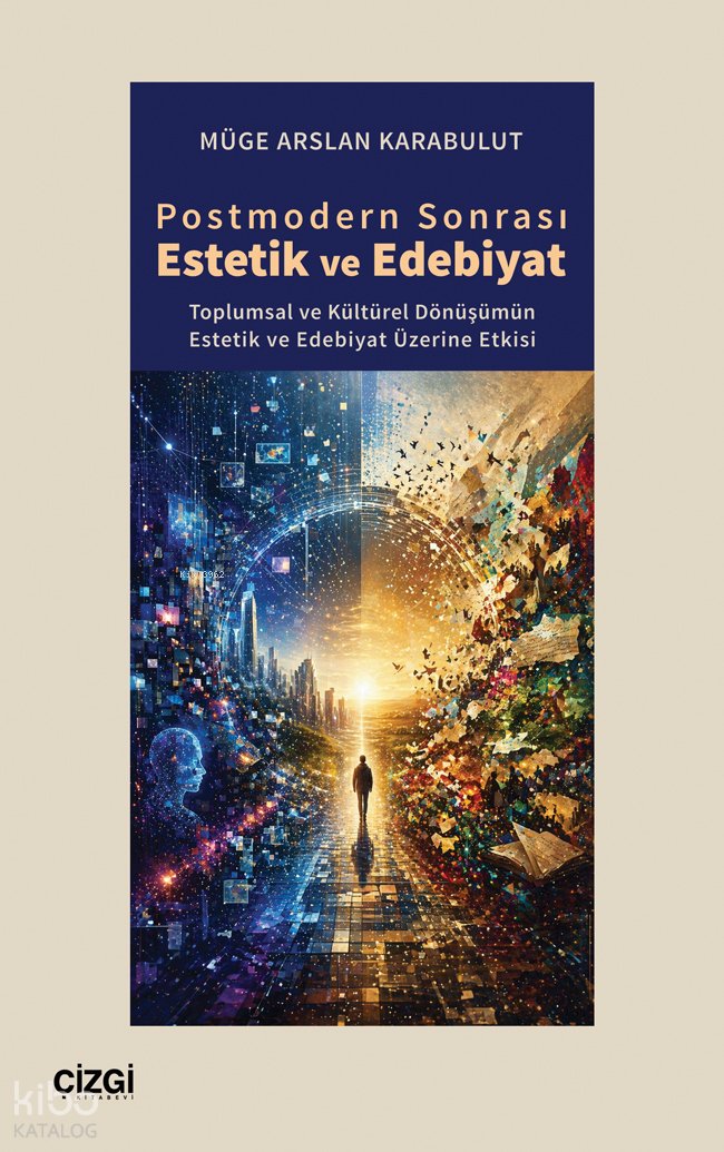 Postmodern Sonrası Estetik ve Edebiyat