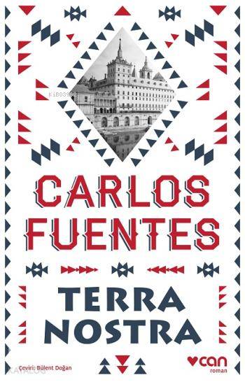 Terra Nostra - Carlos Fuentes