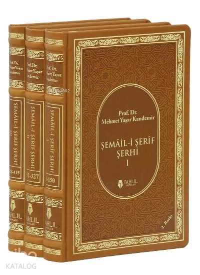 Şemail-i Şerif Şerhi - Mehmet Yaşar Kandemir