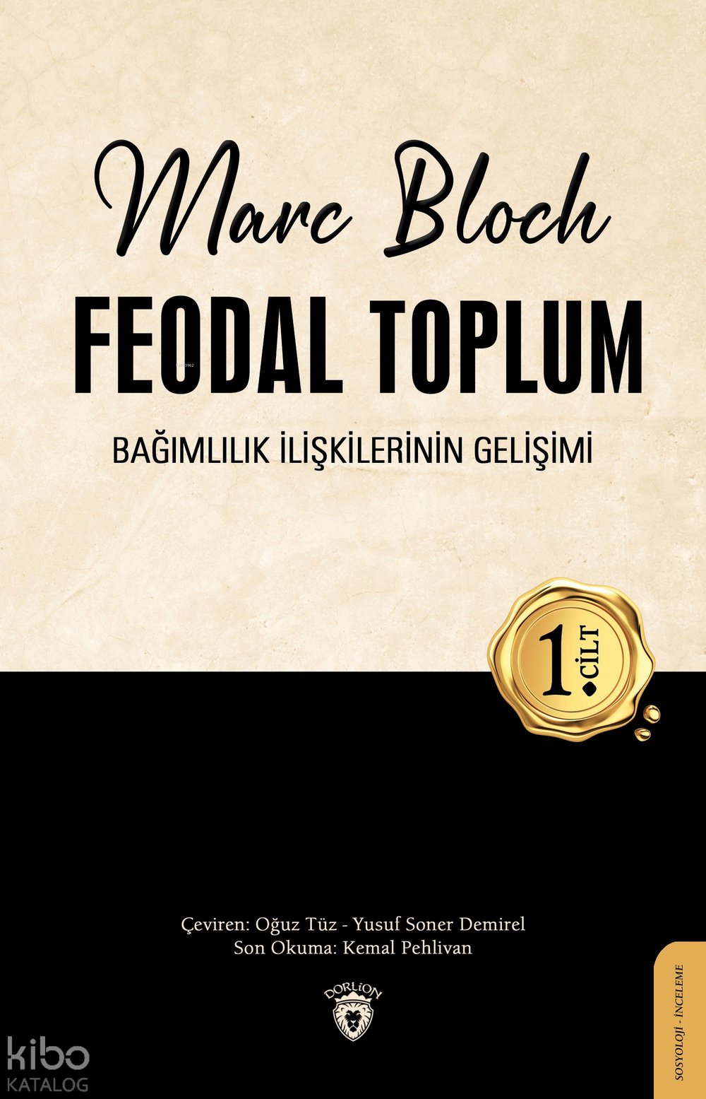 Feodal Toplum (1.Cilt)