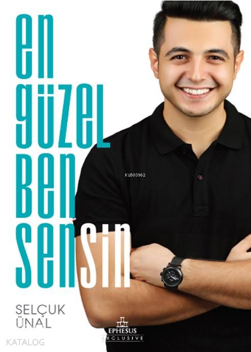 En Güzel Ben Sensin - Selçuk Ünal