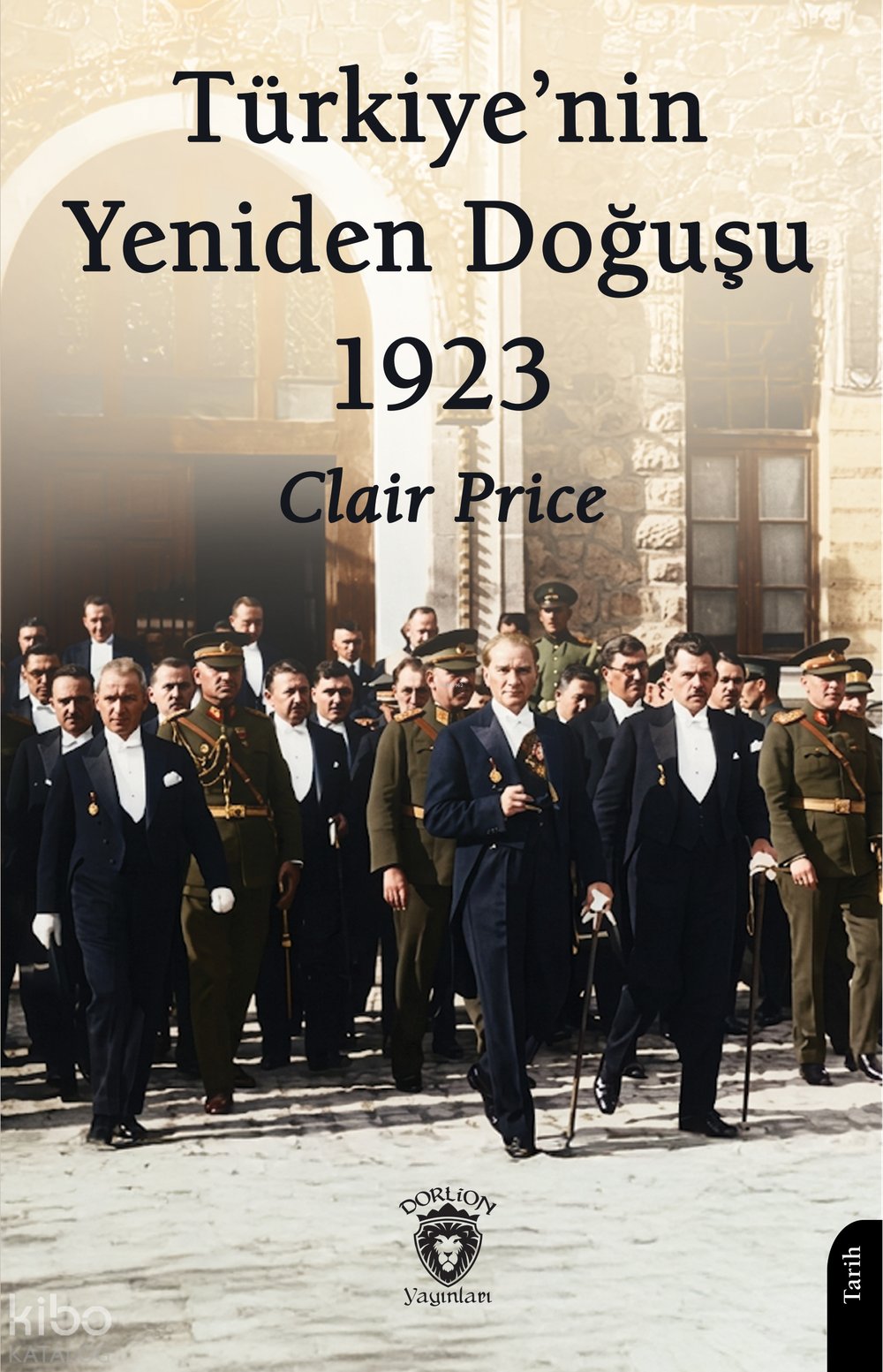 Türkiye’nin Yeniden Doğuşu 1923
