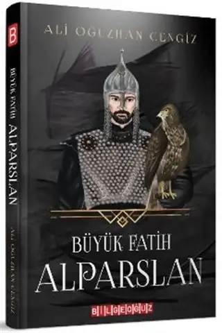 Büyük Fatih Alparslan - Ali Oğuzhan Cengiz
