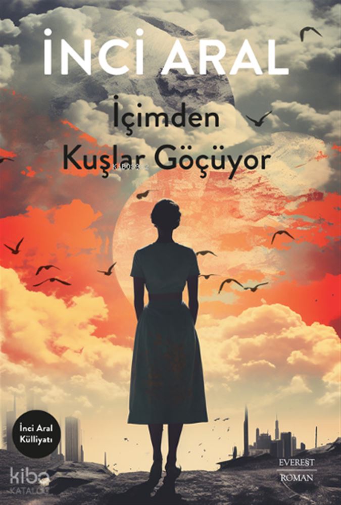 İÇİMDEN KUŞLAR GÖÇÜYOR