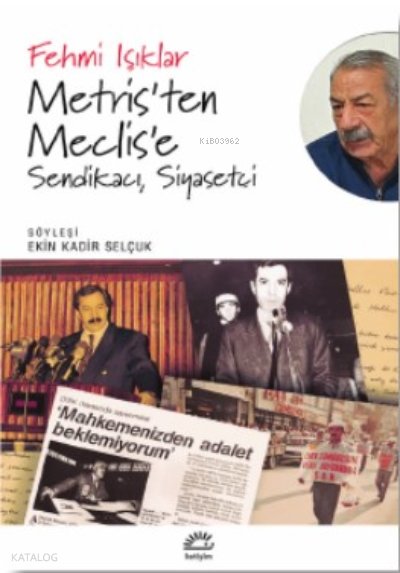 Metris'ten Meclis'e