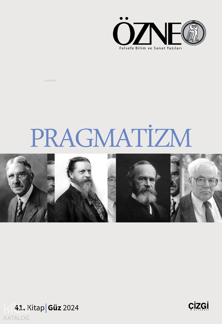 Pragmatizm - Özne | 41. Kitap - Mustafa Günay