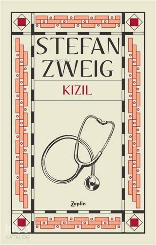 Kızıl - Stefan Zweig