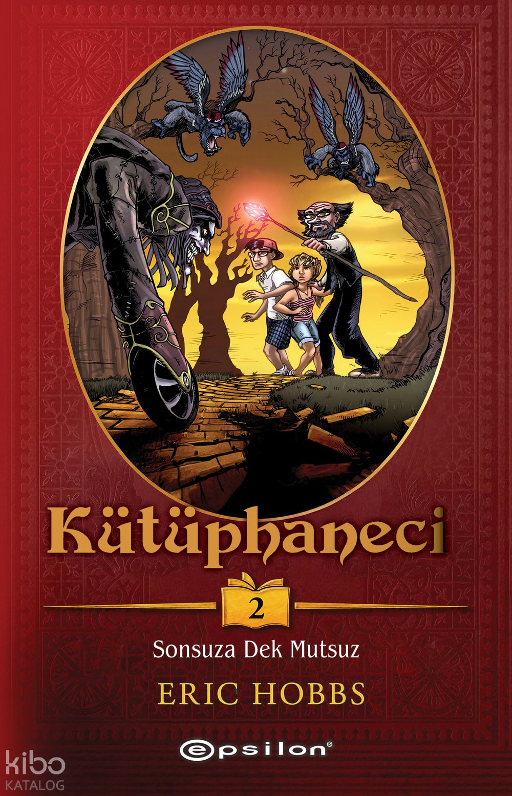 Kütüphaneci 2: Sonsuza Dek Mutsuz - Eric Hobbs