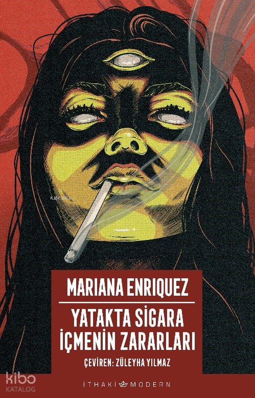 Yatakta Sigara İçmenin Zararları - Mariana Enriquez