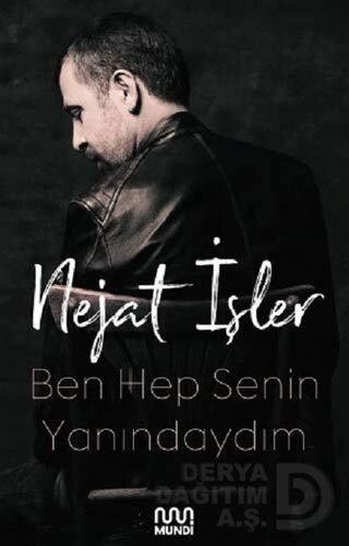 BEN HEP SENİN YANINDAYIM