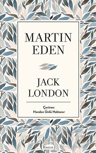 MARTIN EDEN - KLASİKLER 20 - BEZ CİLT